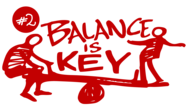 Balance is key
